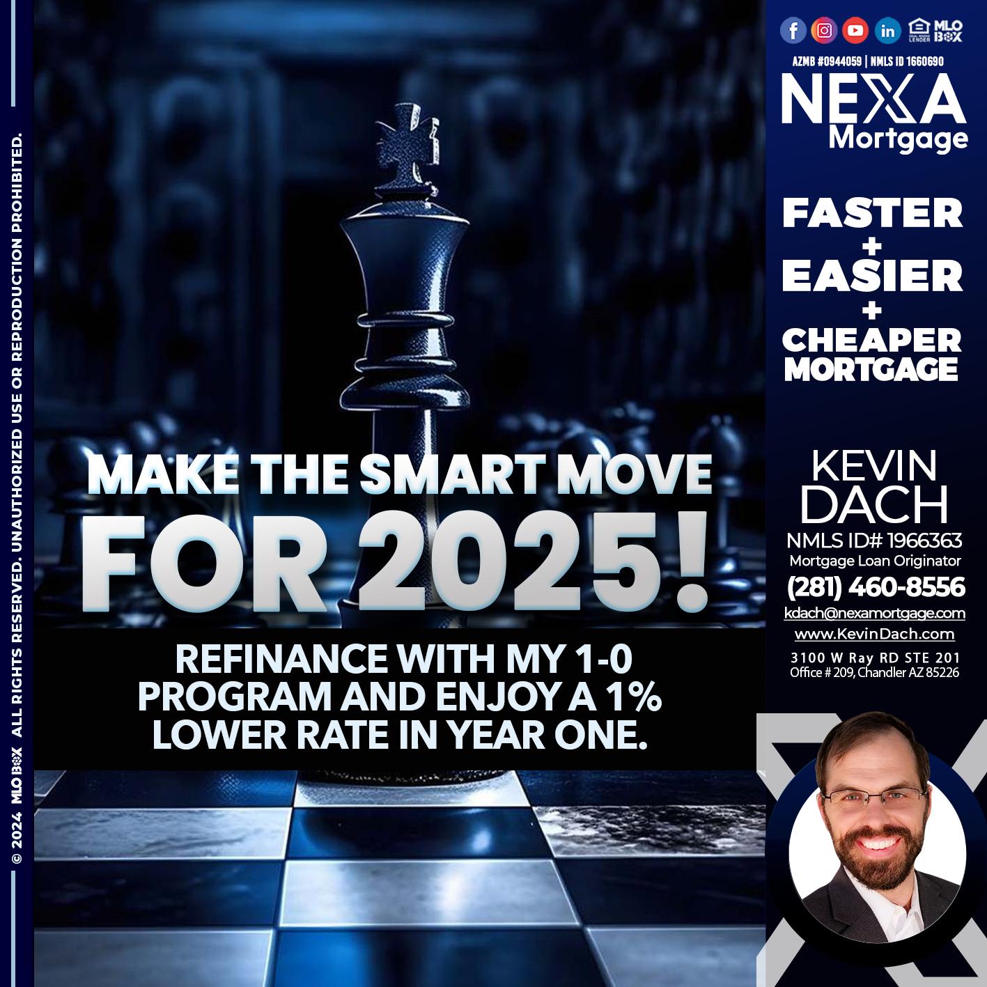 MAKE THE SMART MOVE - Kevin Dach -Loan Officer