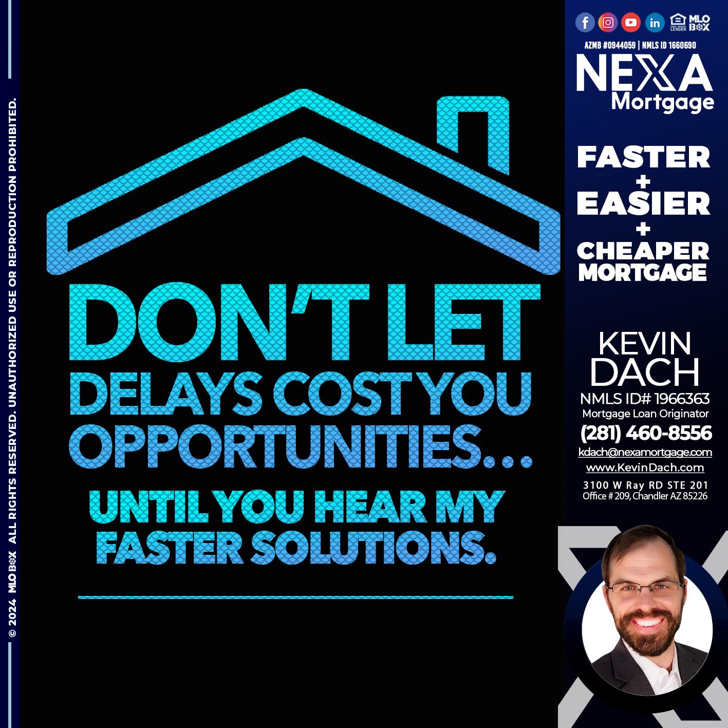 DO NOT LET - Kevin Dach -Loan Officer