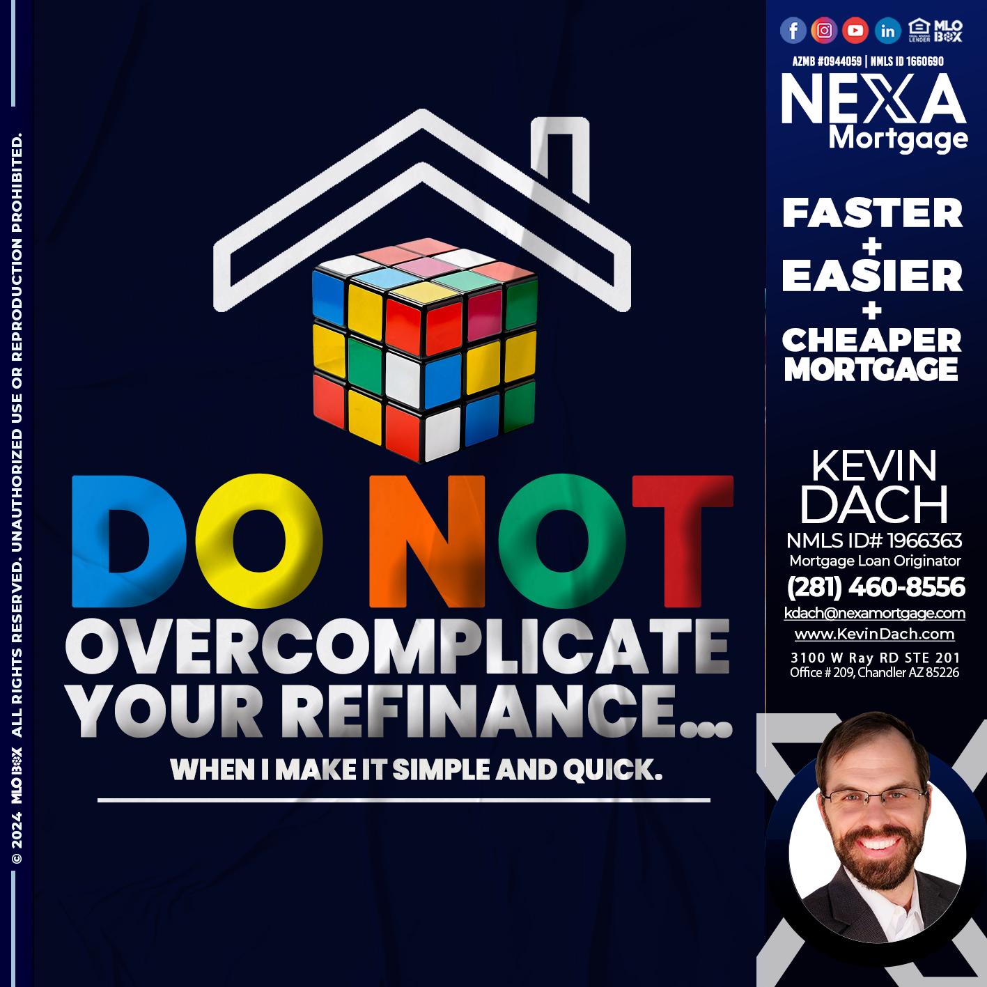 DO NOT - Kevin Dach -Loan Officer
