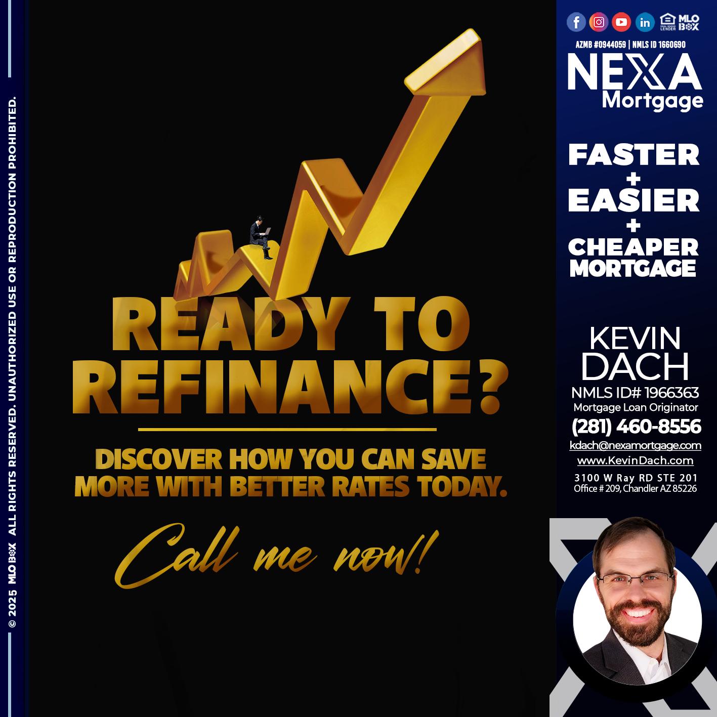 READY TO REFI - Kevin Dach -Loan Officer