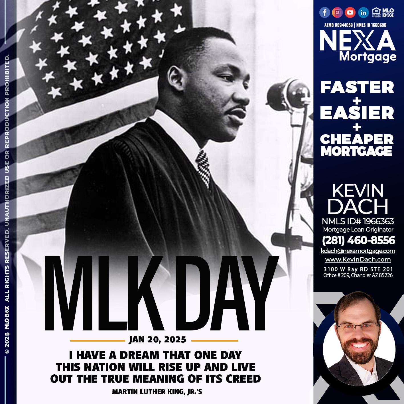MLK DAY - Kevin Dach -Loan Officer