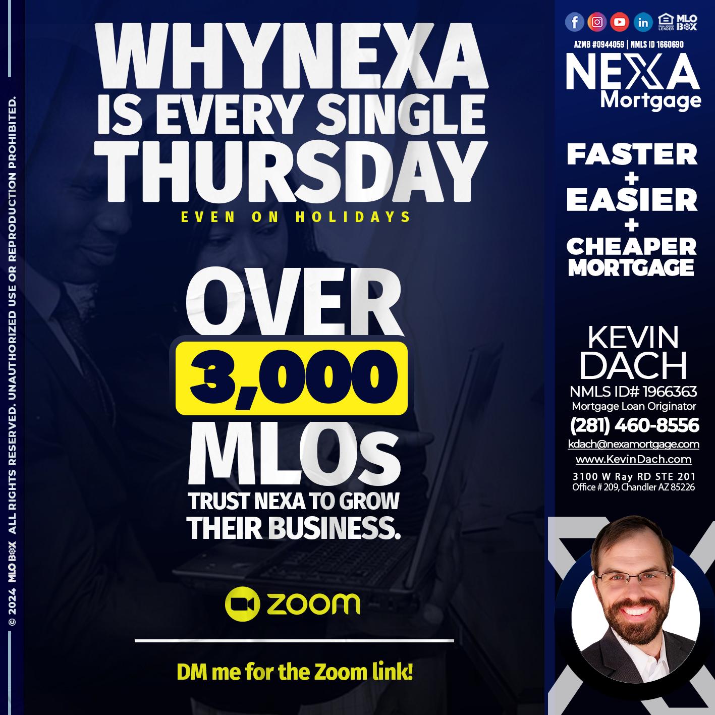why NEXA - Kevin Dach -Loan Officer