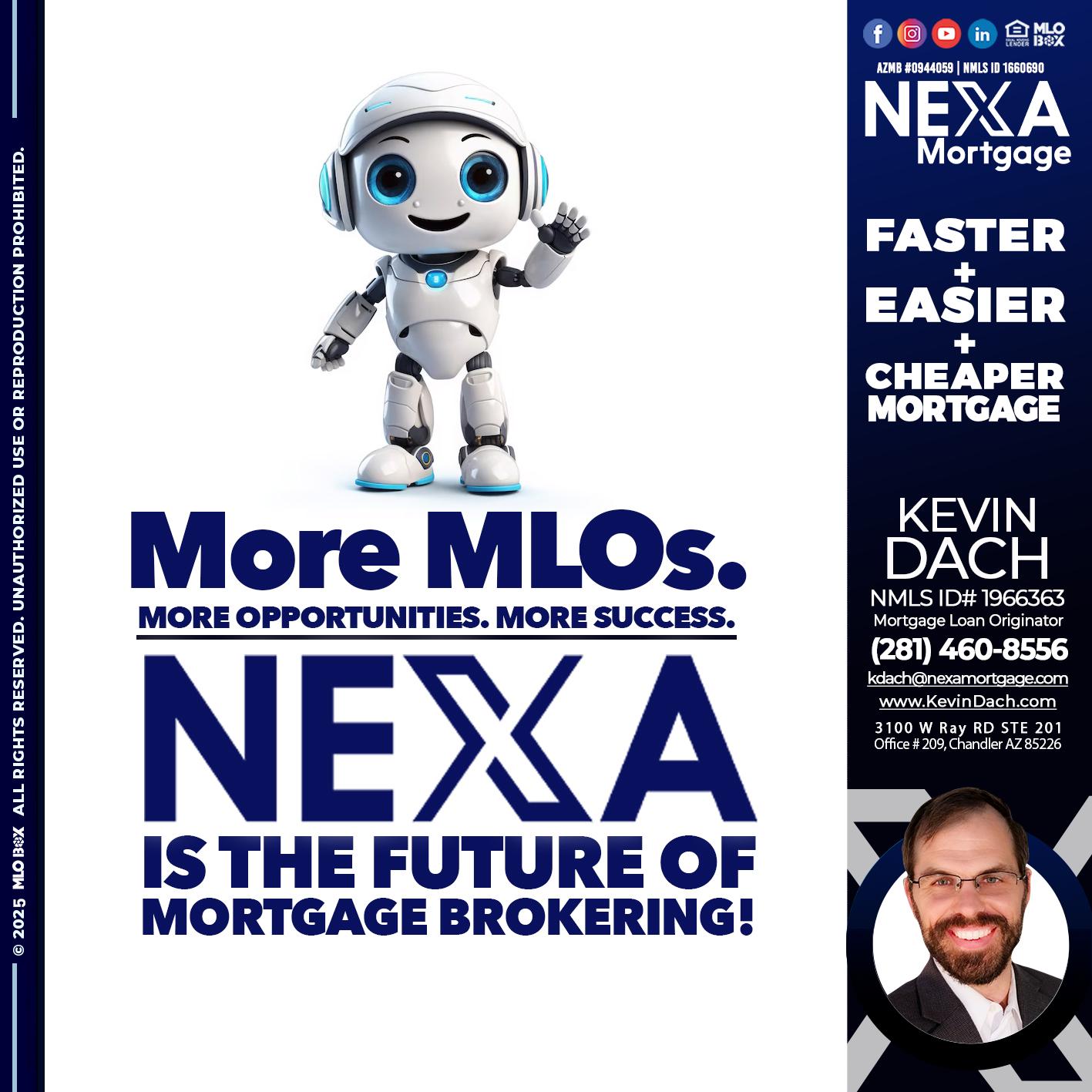NEXA FUTURE - Kevin Dach -Loan Officer