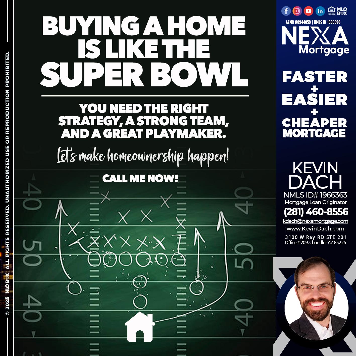 BUYING A HOME - Kevin Dach -Loan Officer