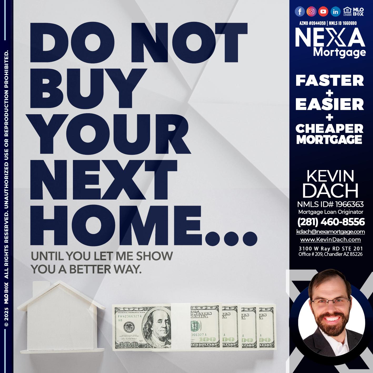 DO NOT BUY - Kevin Dach -Loan Officer
