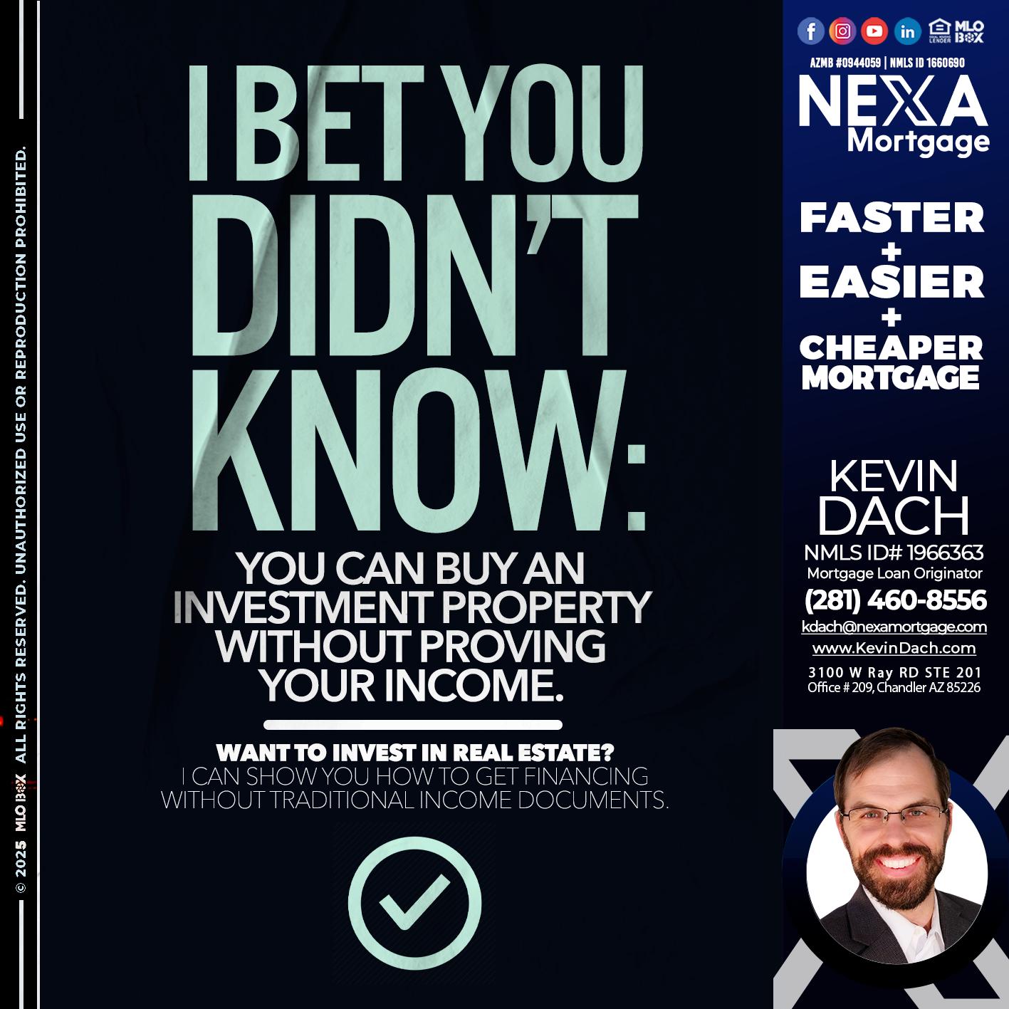 I BET YOU - Kevin Dach -Loan Officer