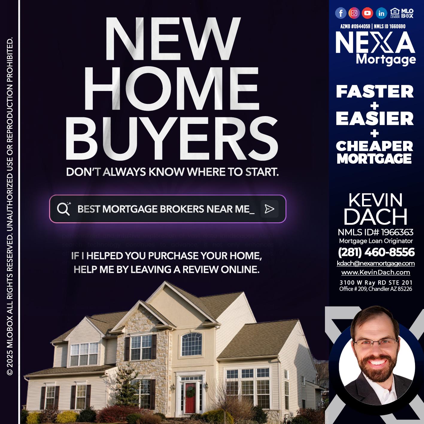 NEW HOME BUYERS - Kevin Dach -Loan Officer