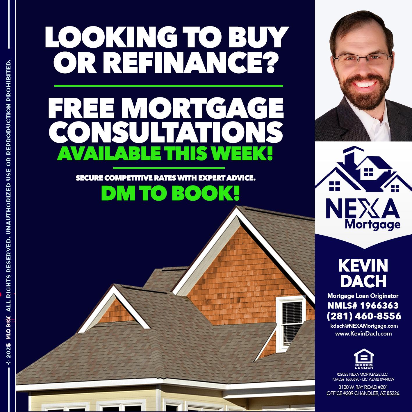 LOOKING TO BUY OR REFINANCE - Kevin Dach -Loan Officer
