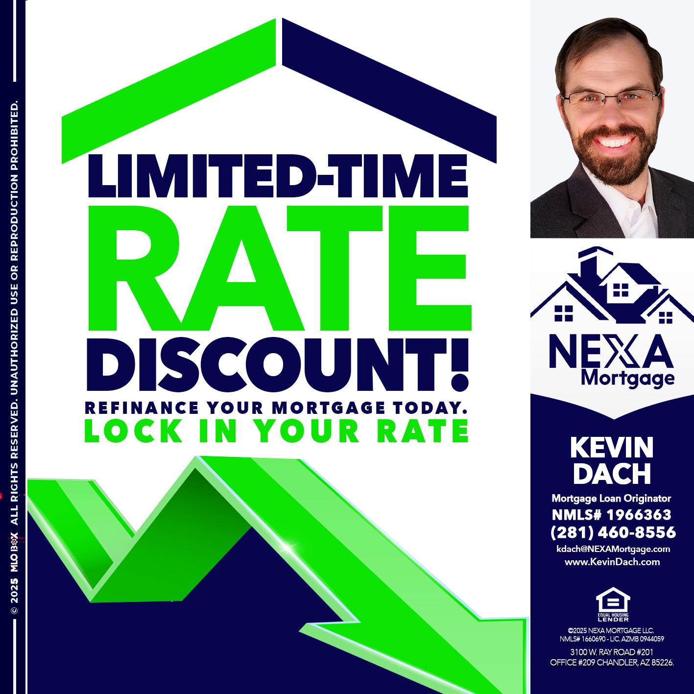 LIMITED TIME - Kevin Dach -Loan Officer