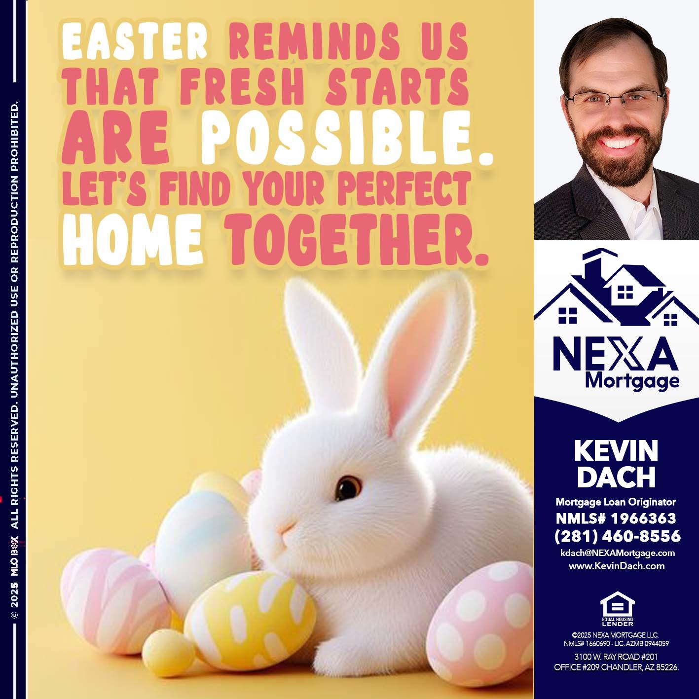EASTER REMIND US - Kevin Dach -Loan Officer