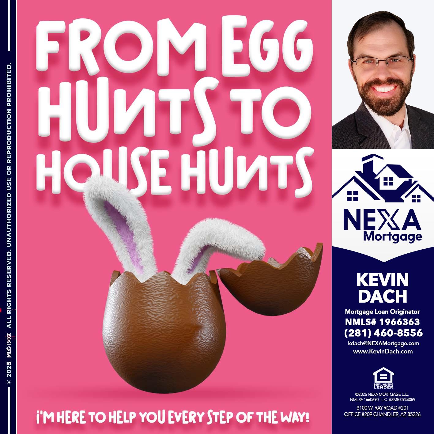 FROM EGG HUNTS - Kevin Dach -Loan Officer