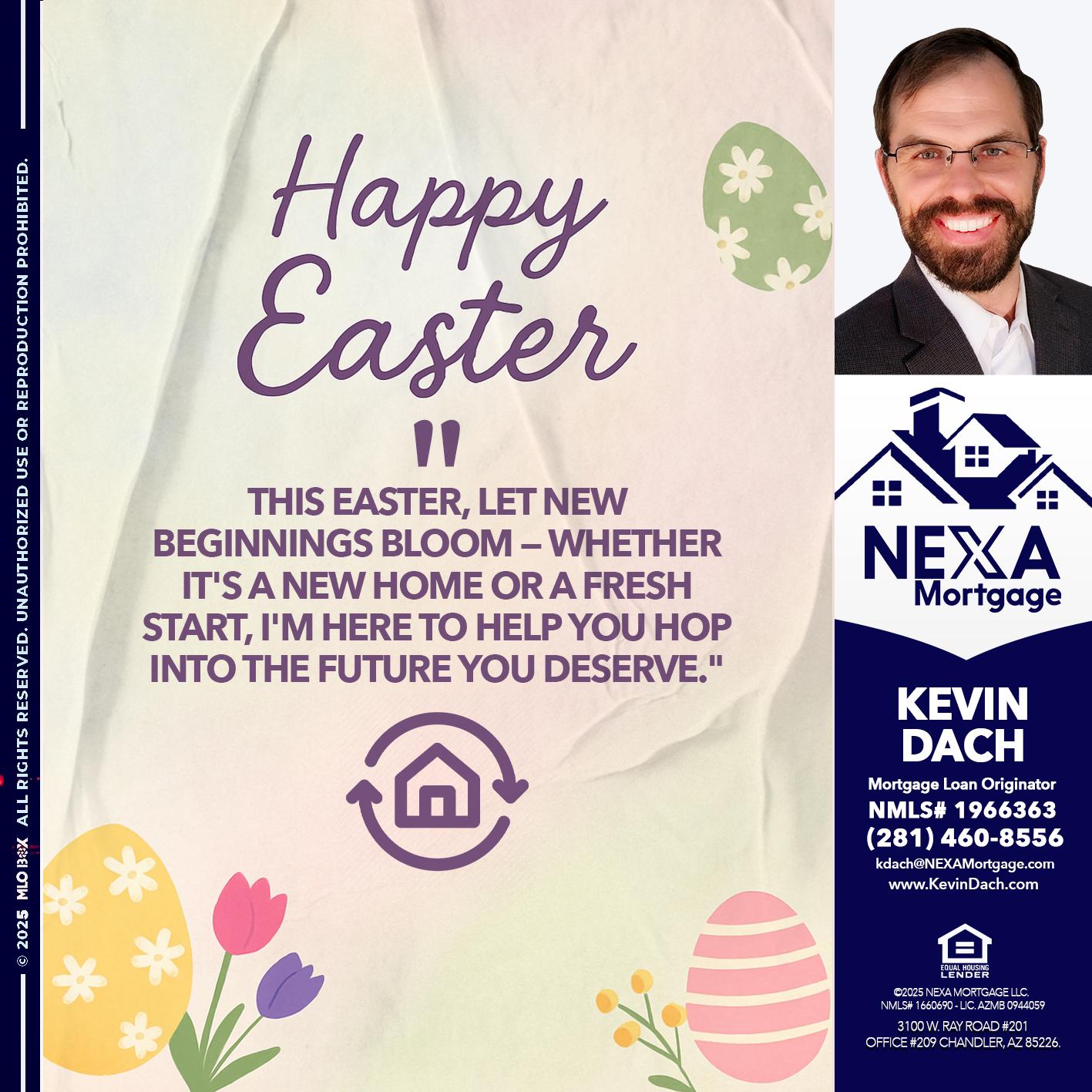 HAPPY EASTER - Kevin Dach -Loan Officer