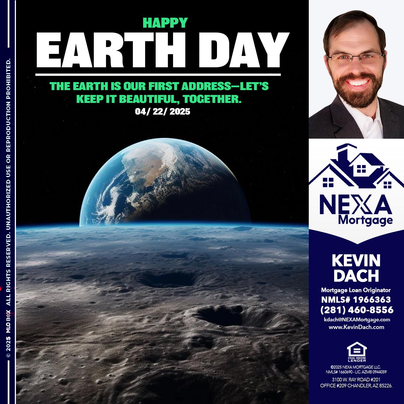 EARTH DAY - Kevin Dach -Loan Officer