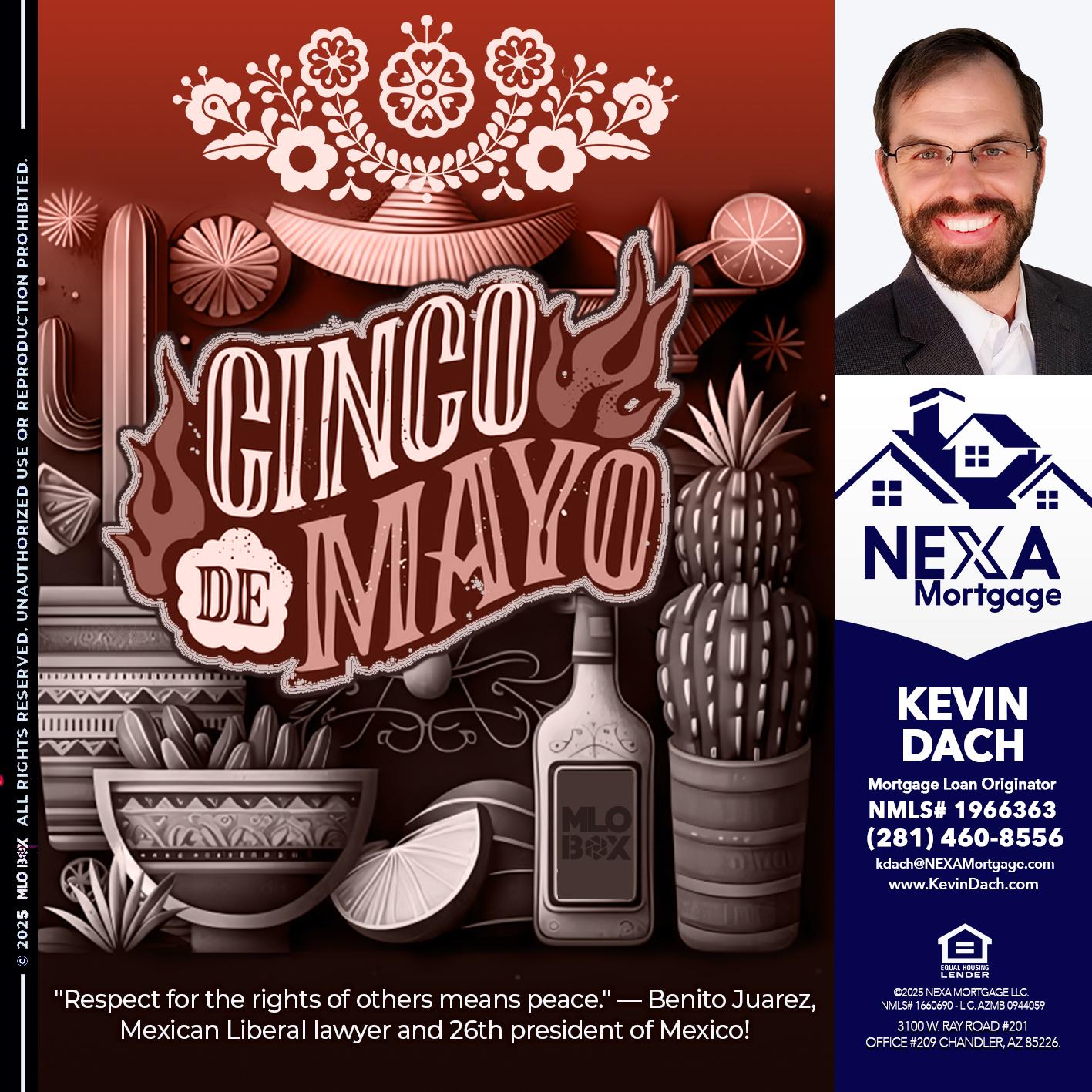 Feliz 5 de Mayo - Kevin Dach -Loan Officer