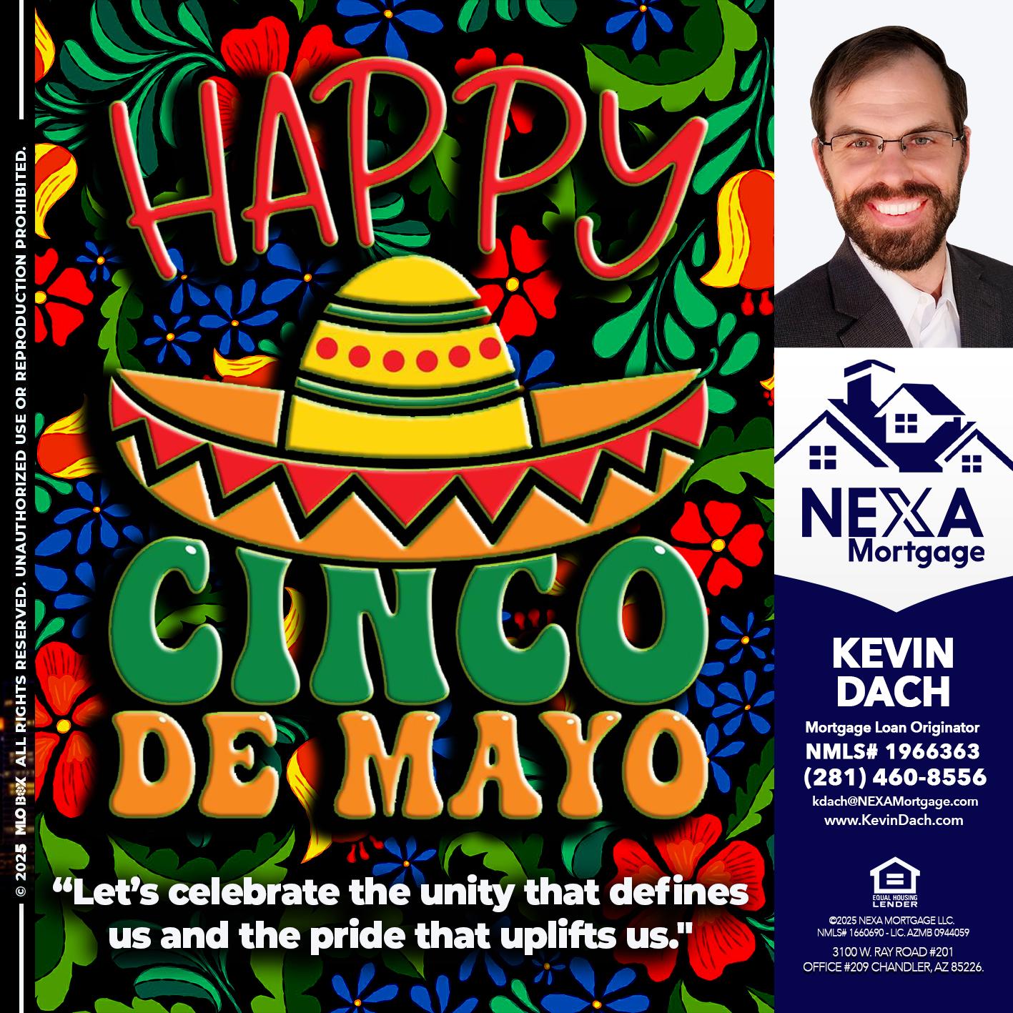 Happy 5 de Mayo - Kevin Dach -Loan Officer