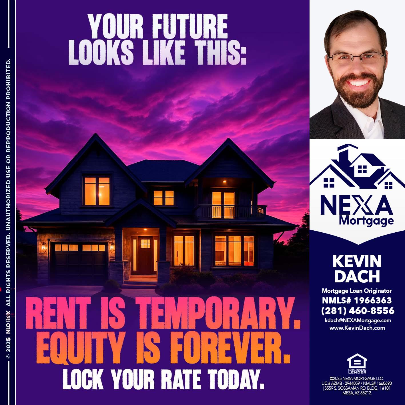 YOUR FUTURE - Kevin Dach -Loan Officer