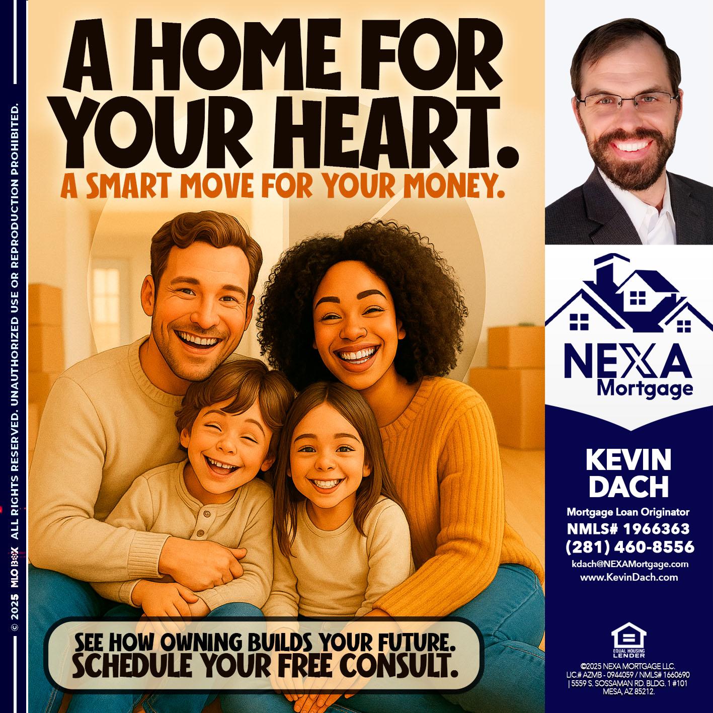 A HOME FOR - Kevin Dach -Loan Officer