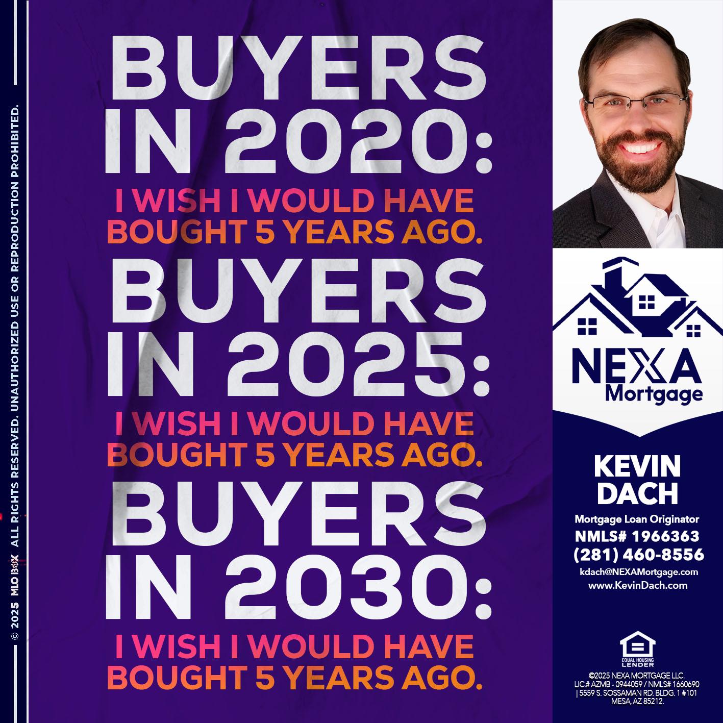 BUYERS IN 2020 - Kevin Dach -Loan Officer