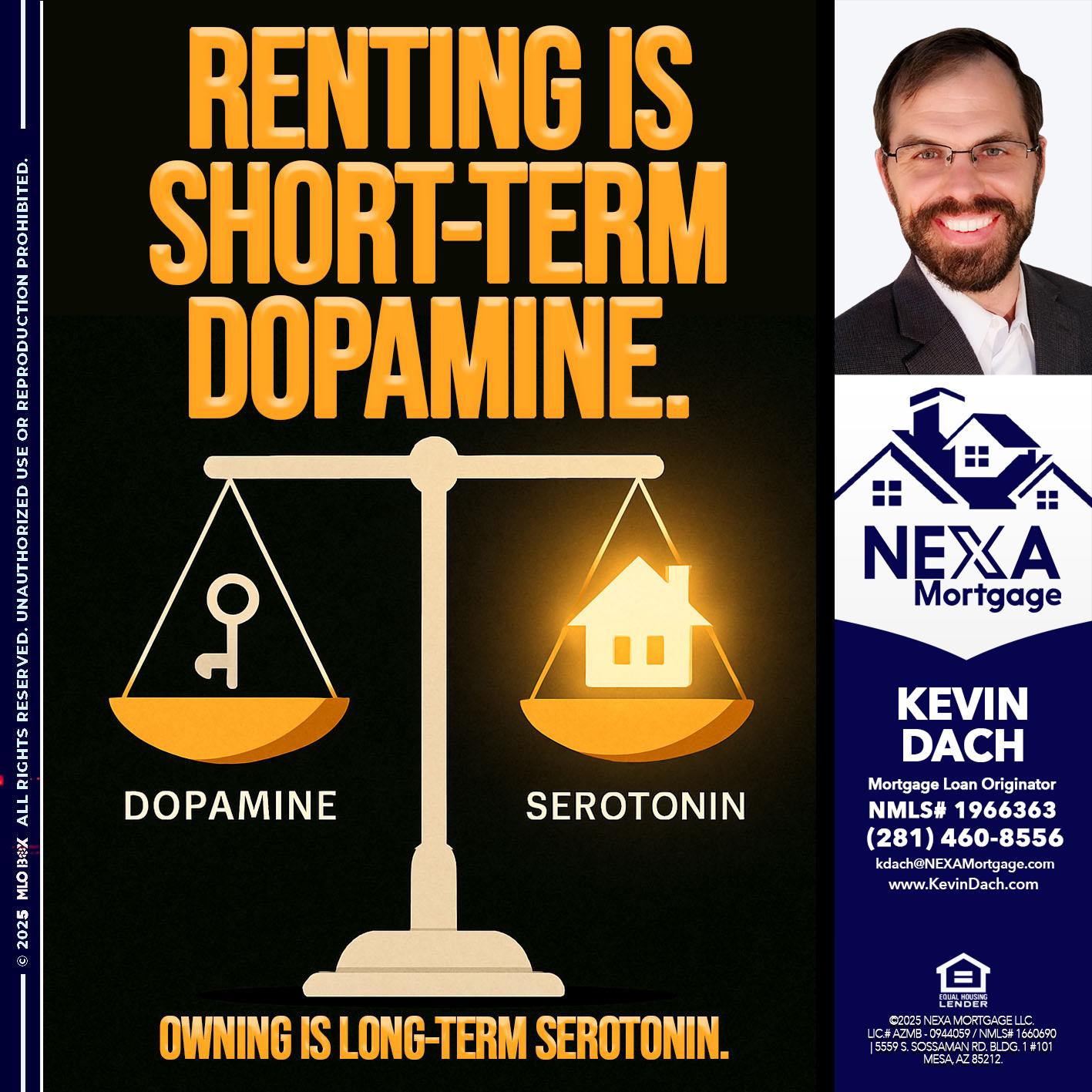 RENTING IS SHORT TERM - Kevin Dach -Loan Officer