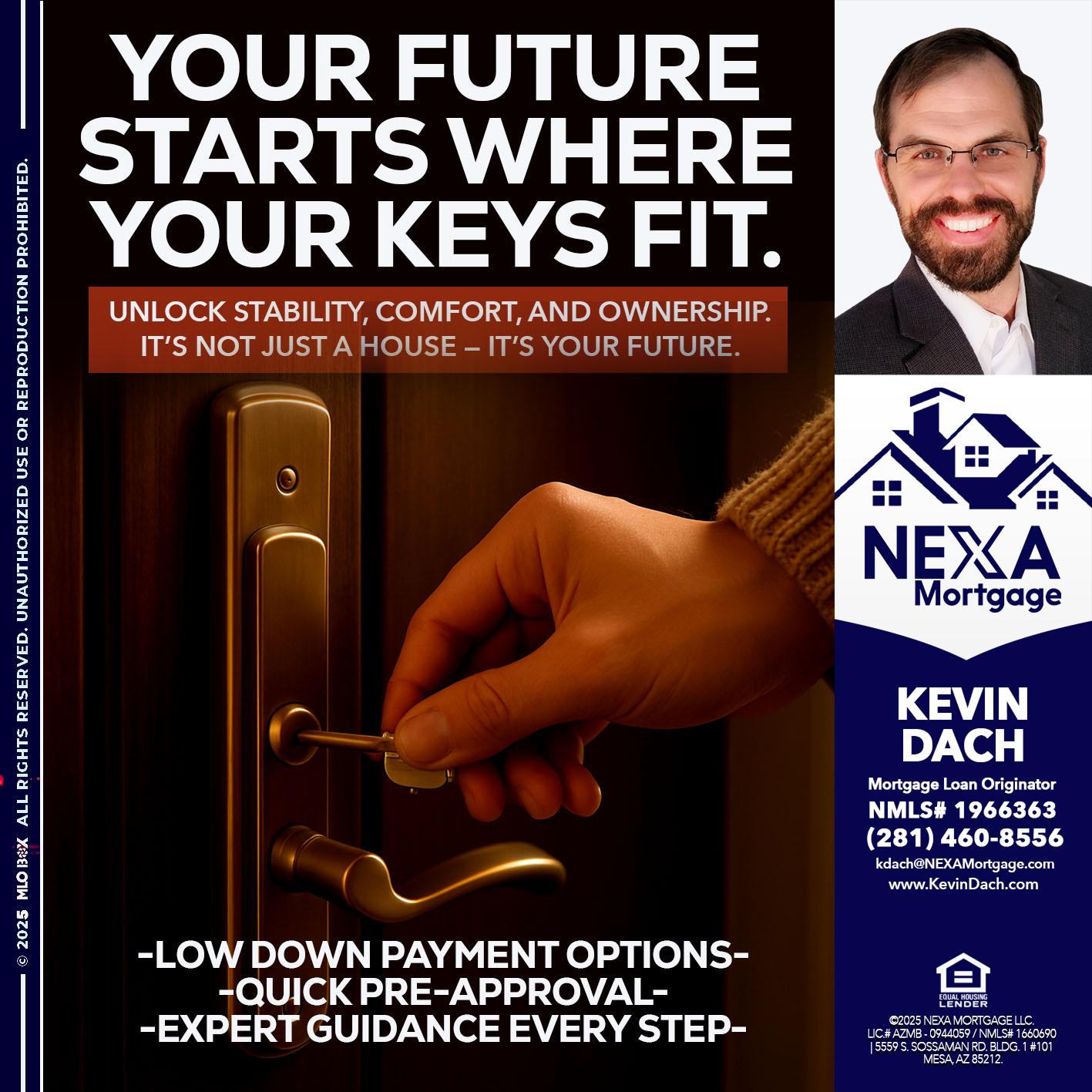 YOUR FUTURE - Kevin Dach -Loan Officer