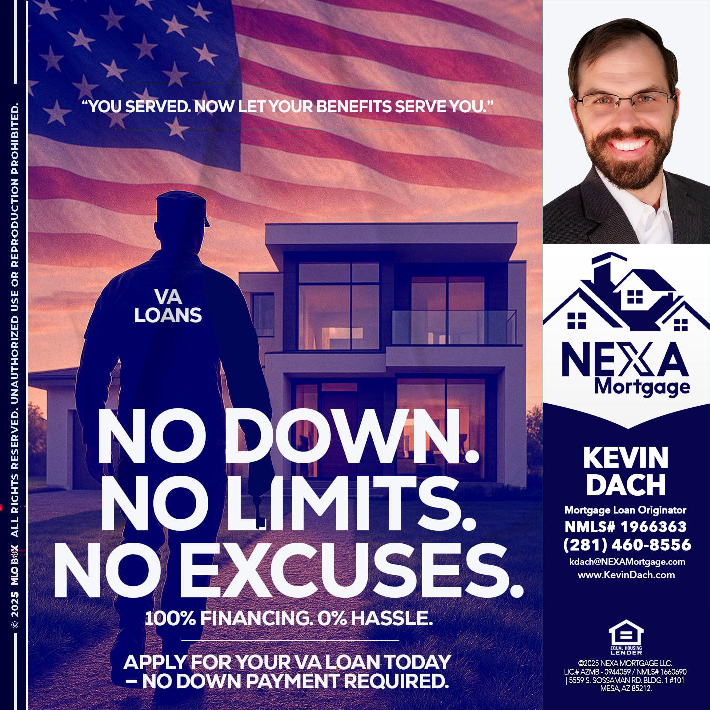 NO DOWN. NO LIMIT. - Kevin Dach -Loan Officer