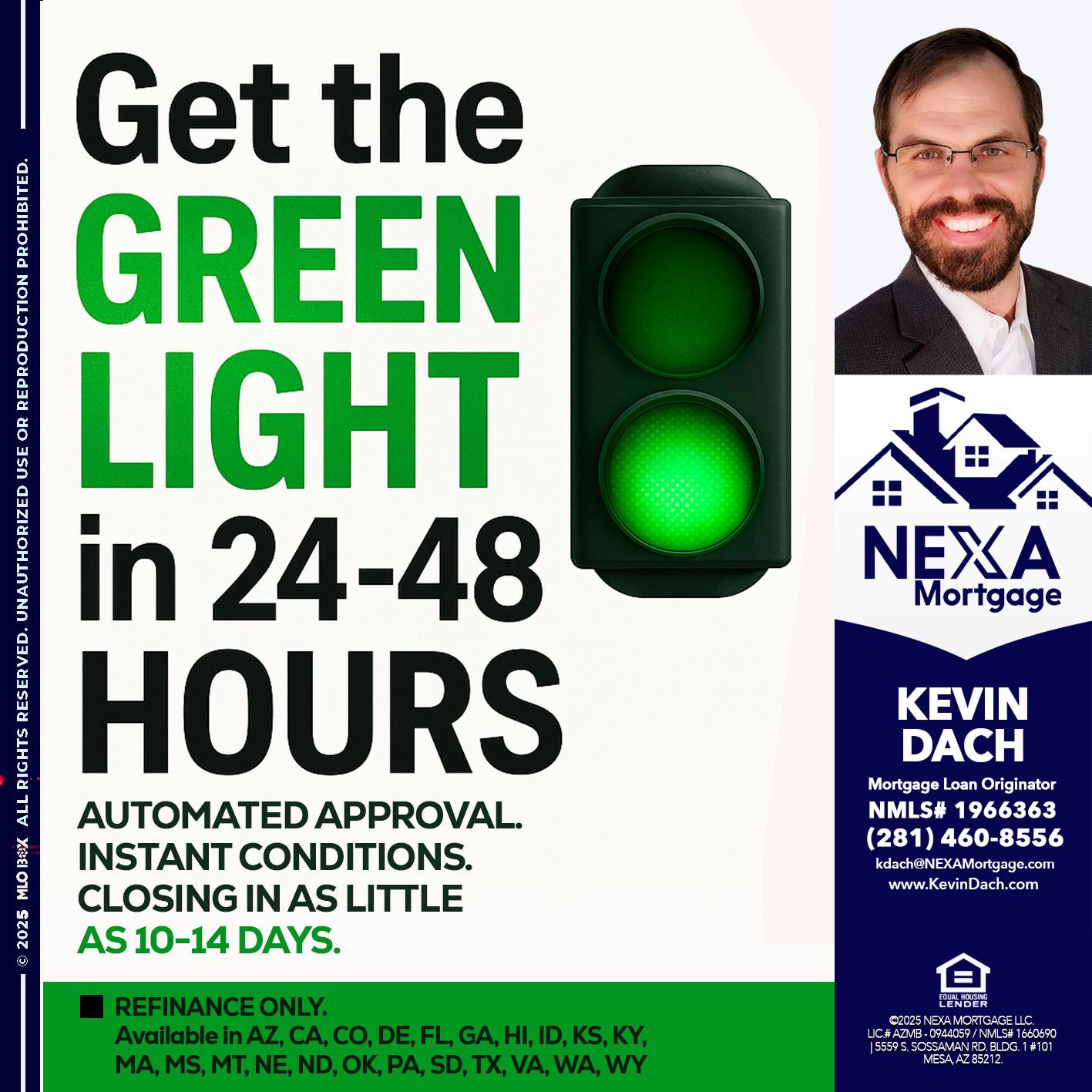 GET THE GREEN LIGHT - Kevin Dach -Loan Officer