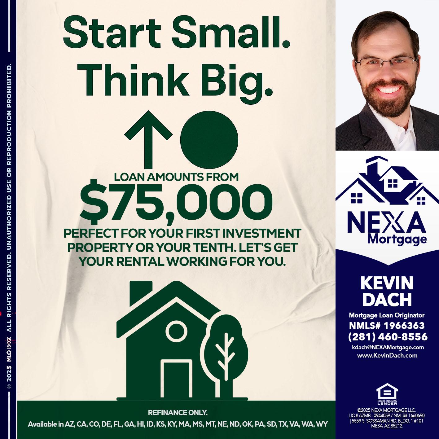START SMALL - Kevin Dach -Loan Officer