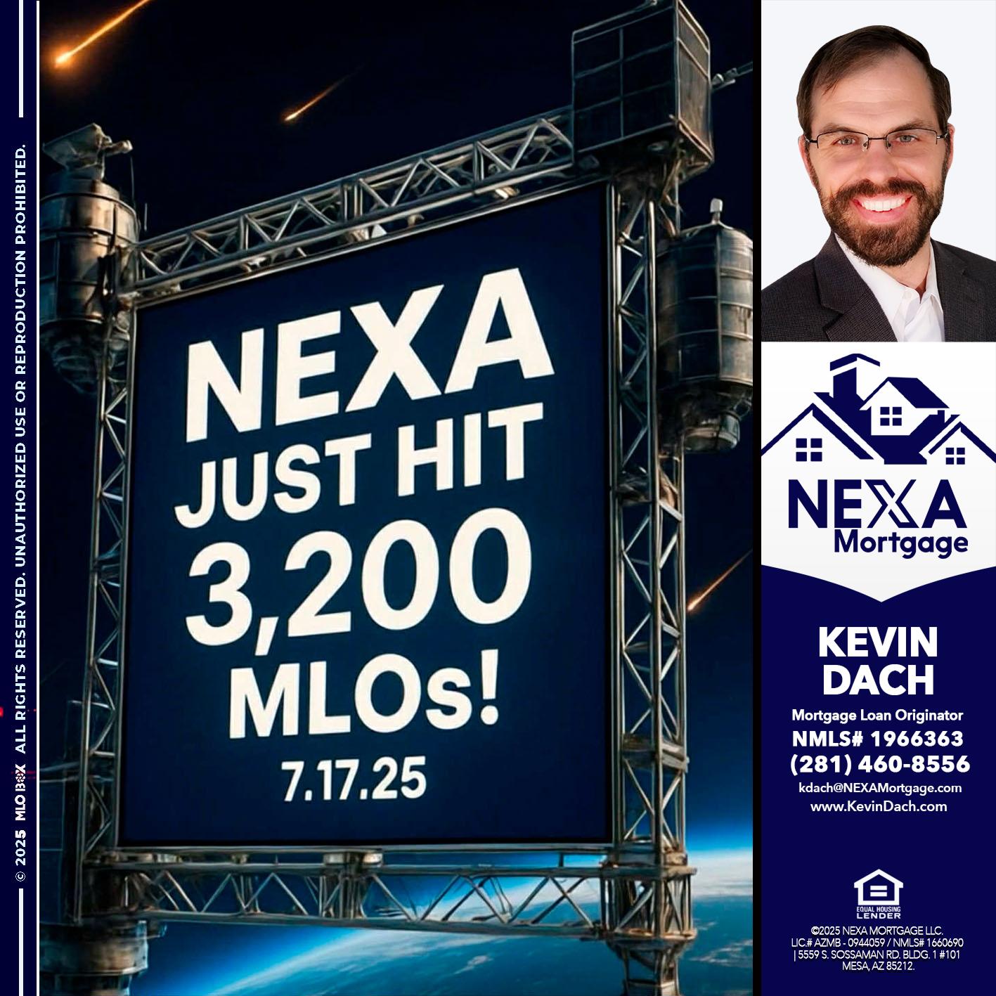 NEXA JUST HIT 3,200 - Kevin Dach -Loan Officer