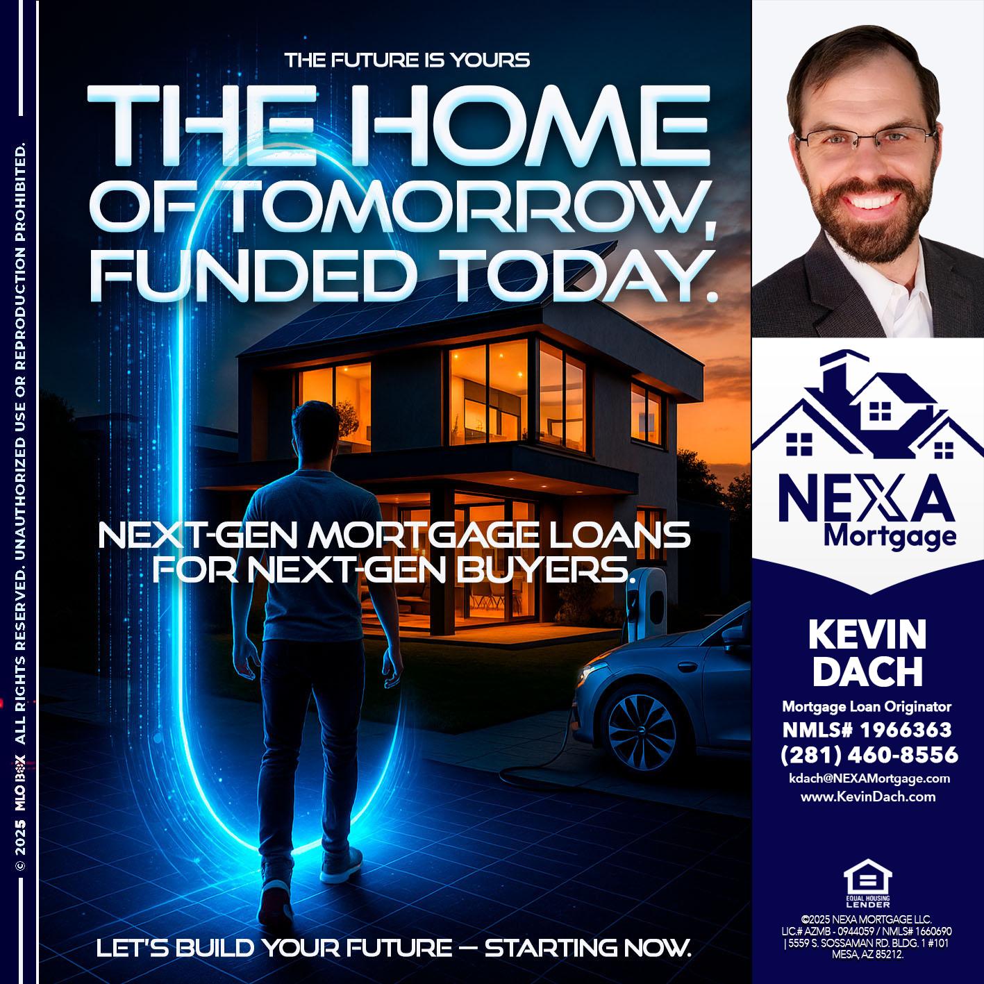 THE HOME - Kevin Dach -Loan Officer