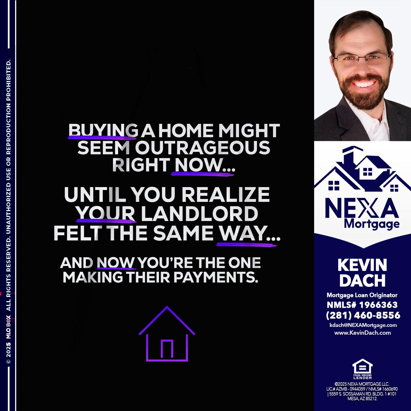 BUYING A HOME - Kevin Dach -Loan Officer