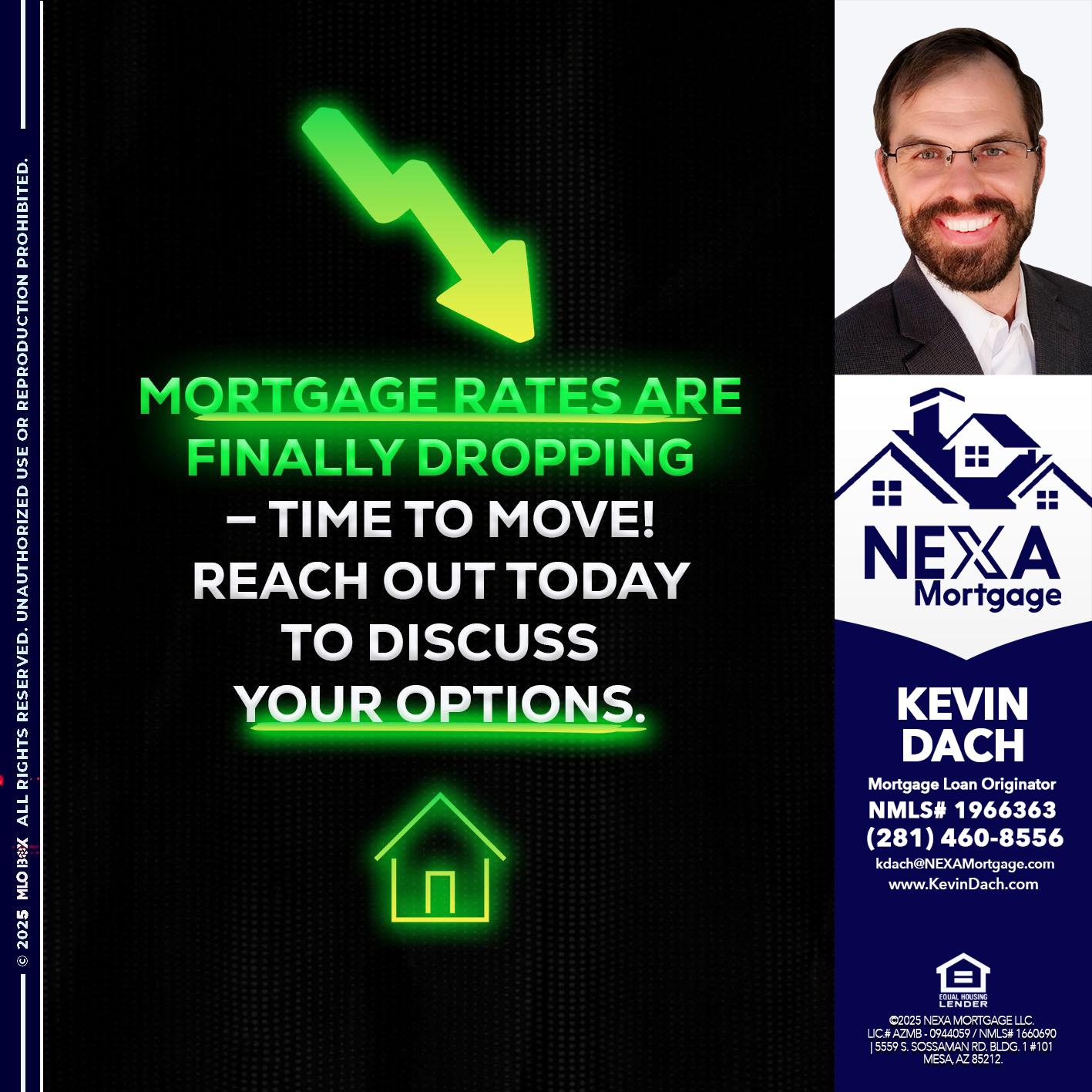 MORTGAGE RATES - Kevin Dach -Loan Officer