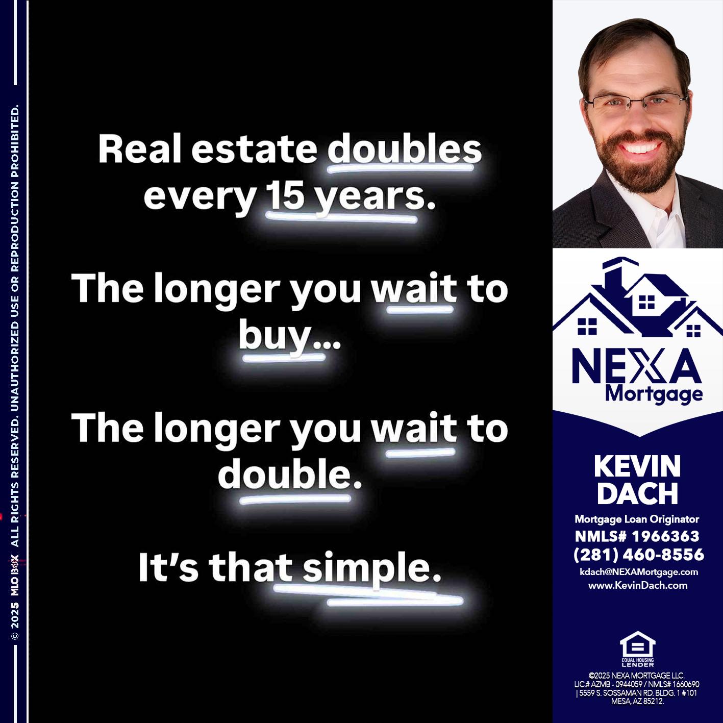 REAL ESTATE - Kevin Dach -Loan Officer