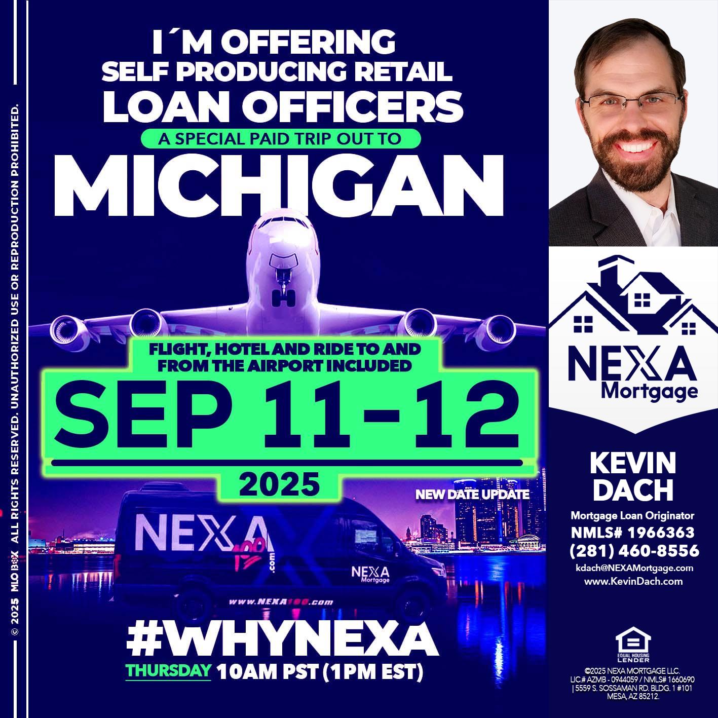 MICHIGAN TRIP - Kevin Dach -Loan Officer