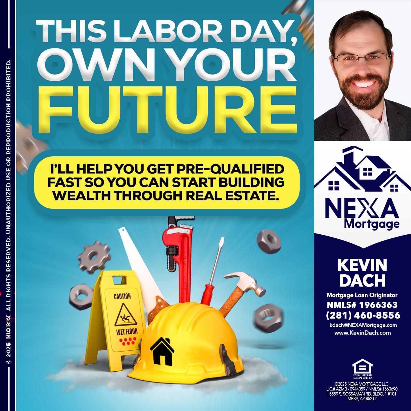 LABOR DAY - Kevin Dach -Loan Officer