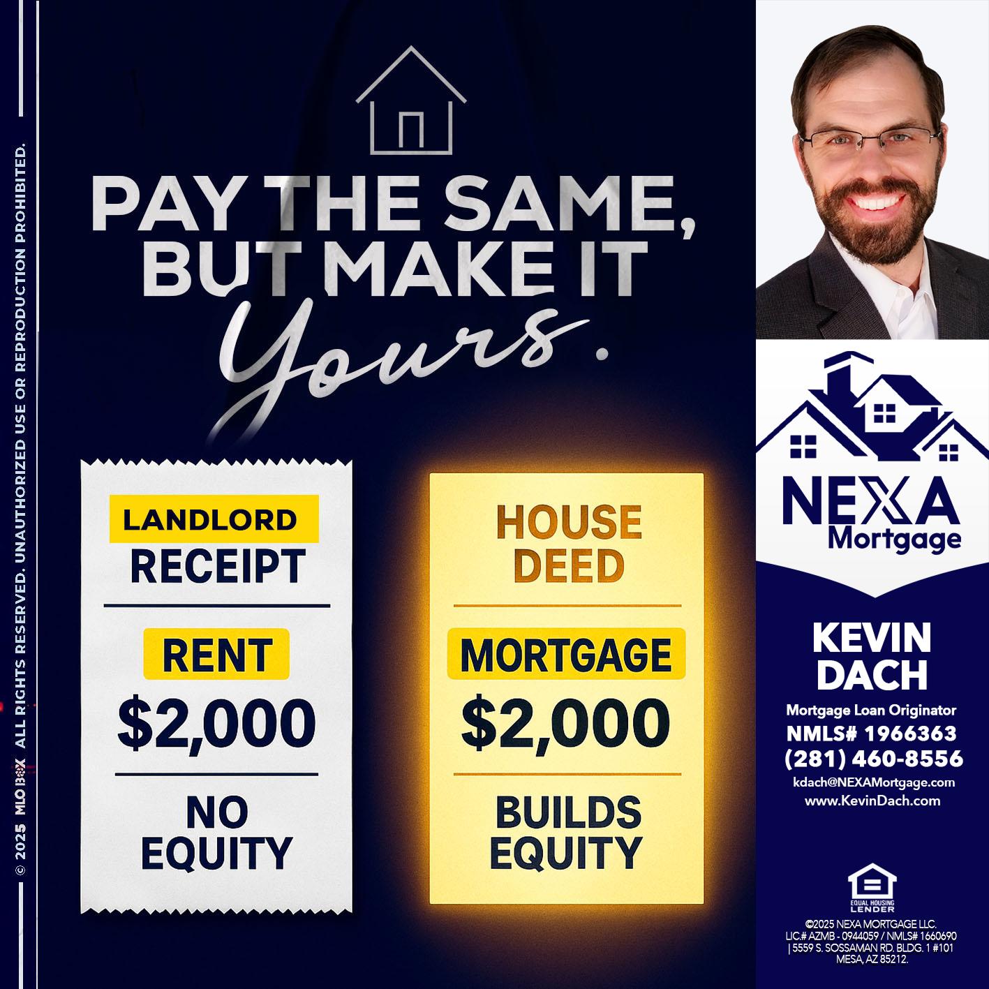pay the same - Kevin Dach -Loan Officer