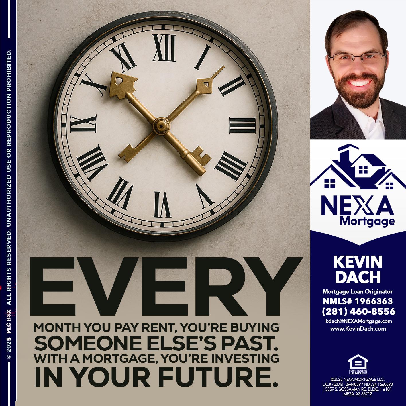EVERY MONTH - Kevin Dach -Loan Officer