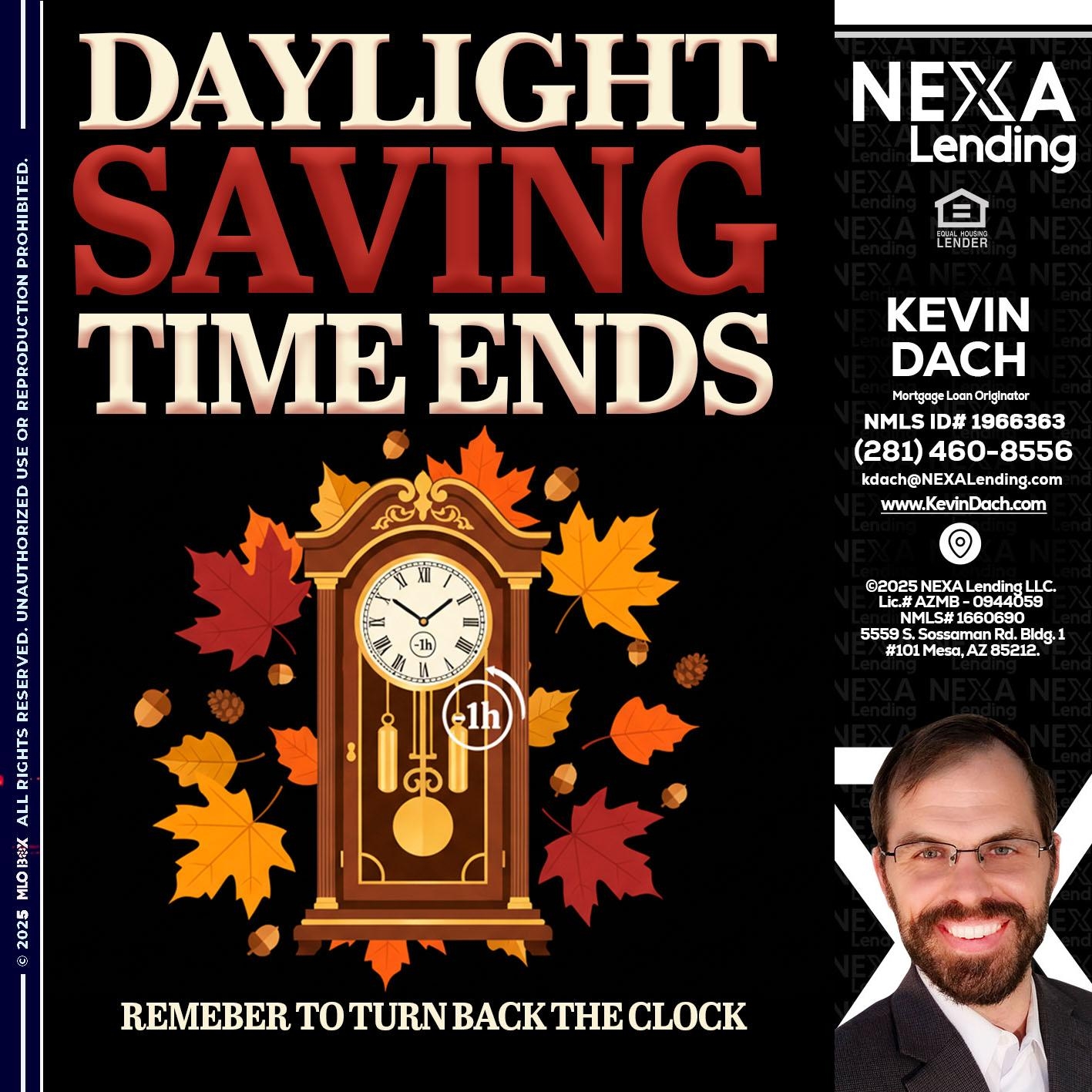 DAYLIGHT SAVINGS - Kevin Dach -Loan Officer