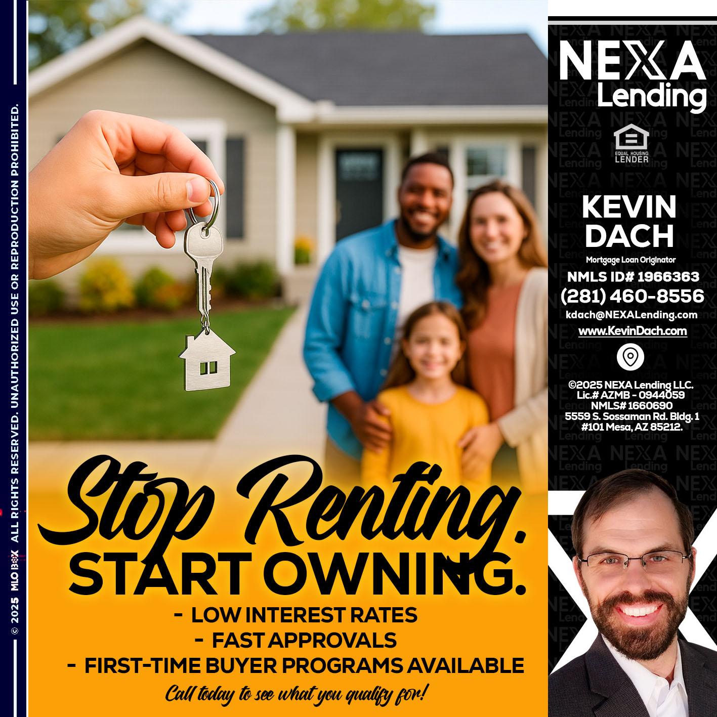 STOP RENTING - Kevin Dach -Loan Officer