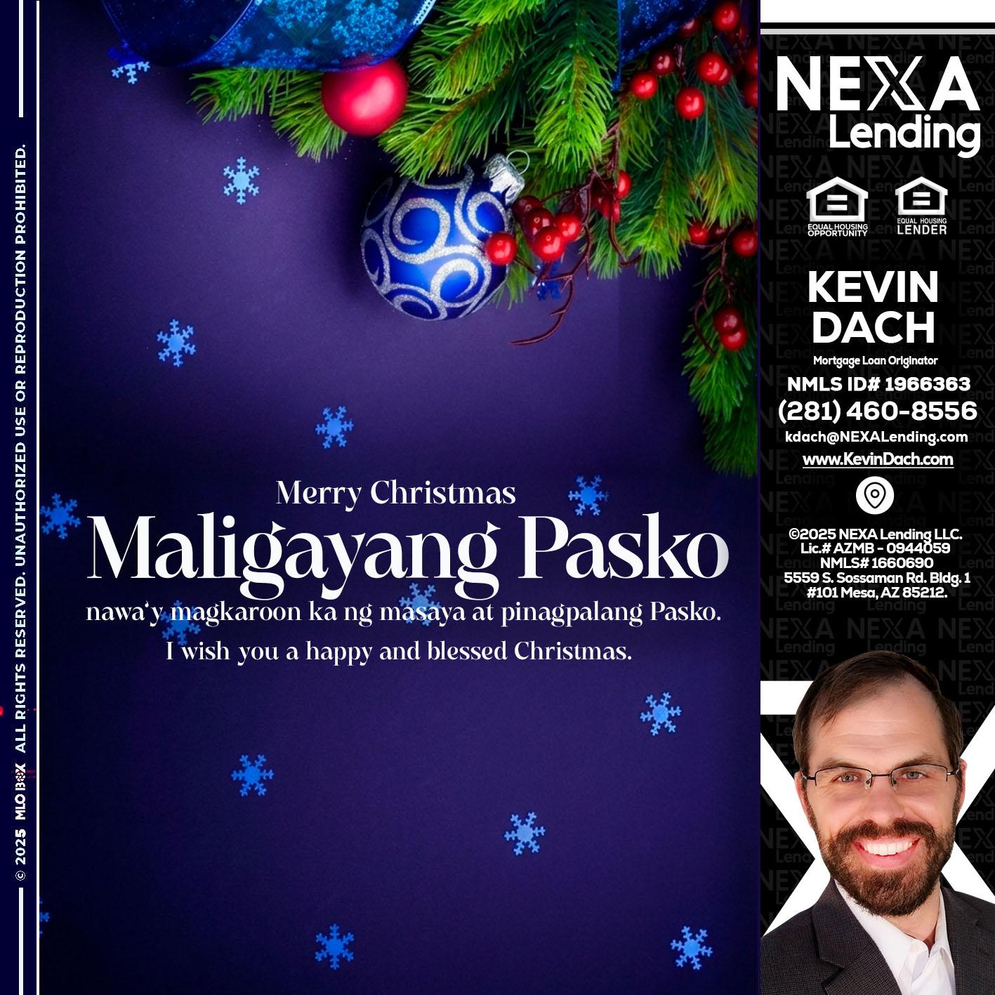 Maligayang Pasko - Kevin Dach -Loan Officer