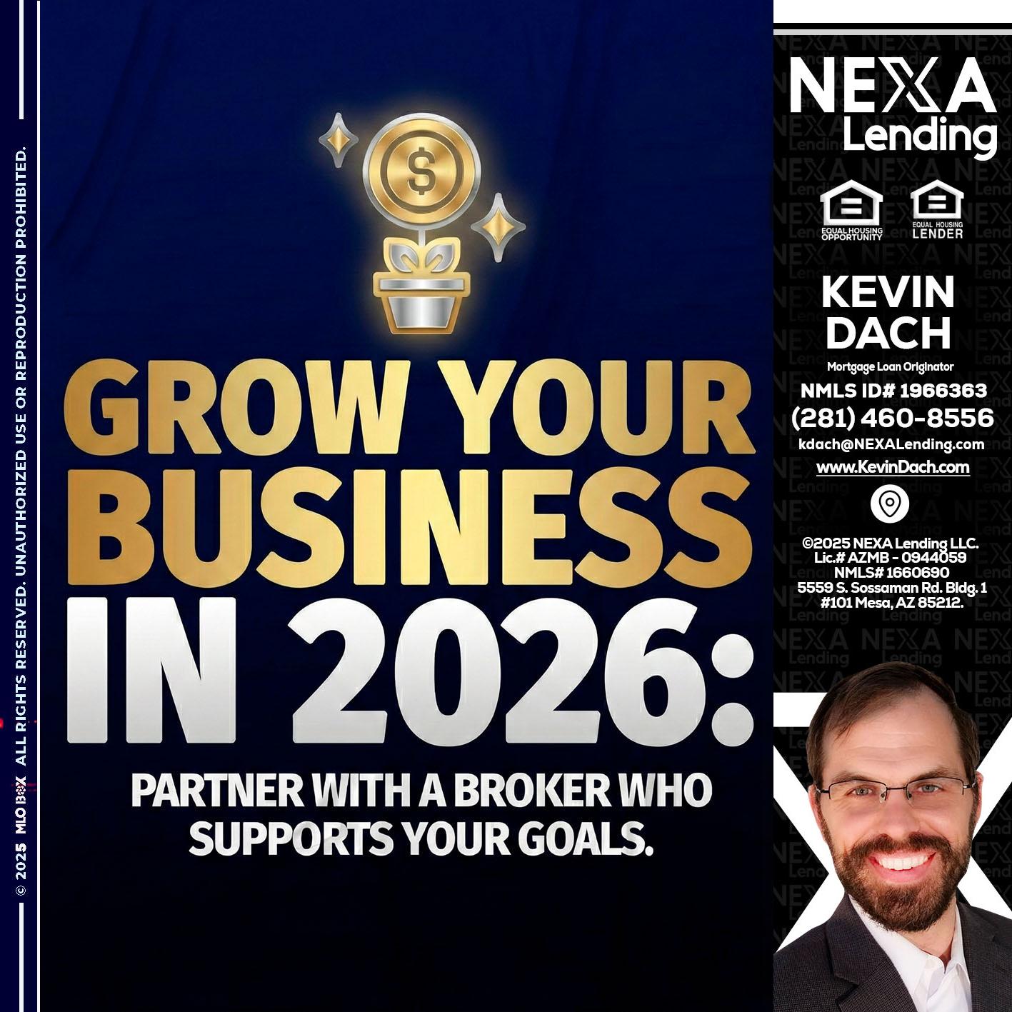 GROW YOUR BUSINESS - Kevin Dach -Loan Officer