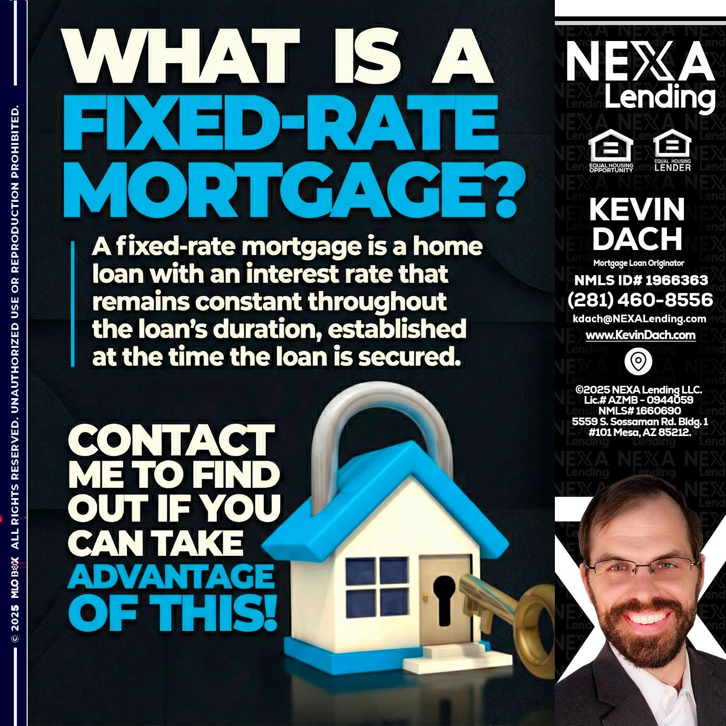 WHAT IS  A FIXED - Kevin Dach -Loan Officer