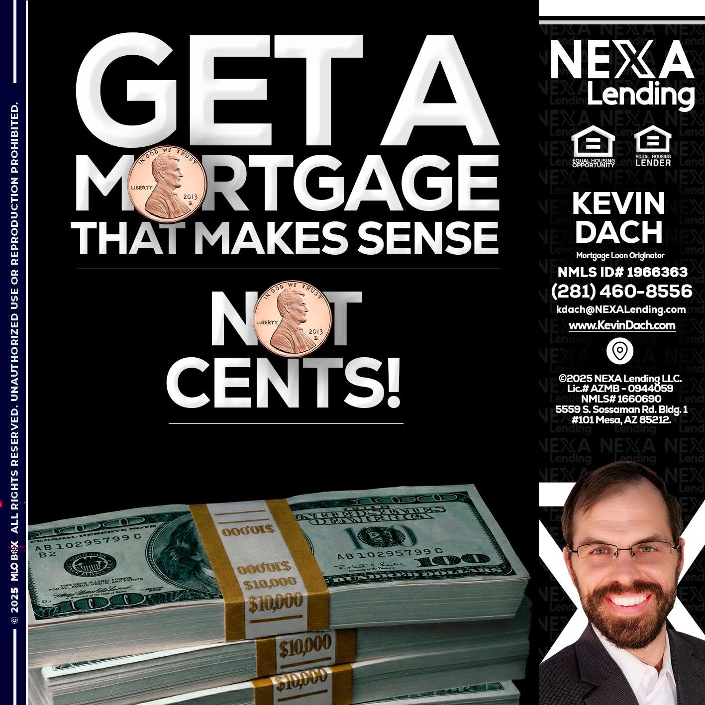 get a mortgage - Kevin Dach -Loan Officer