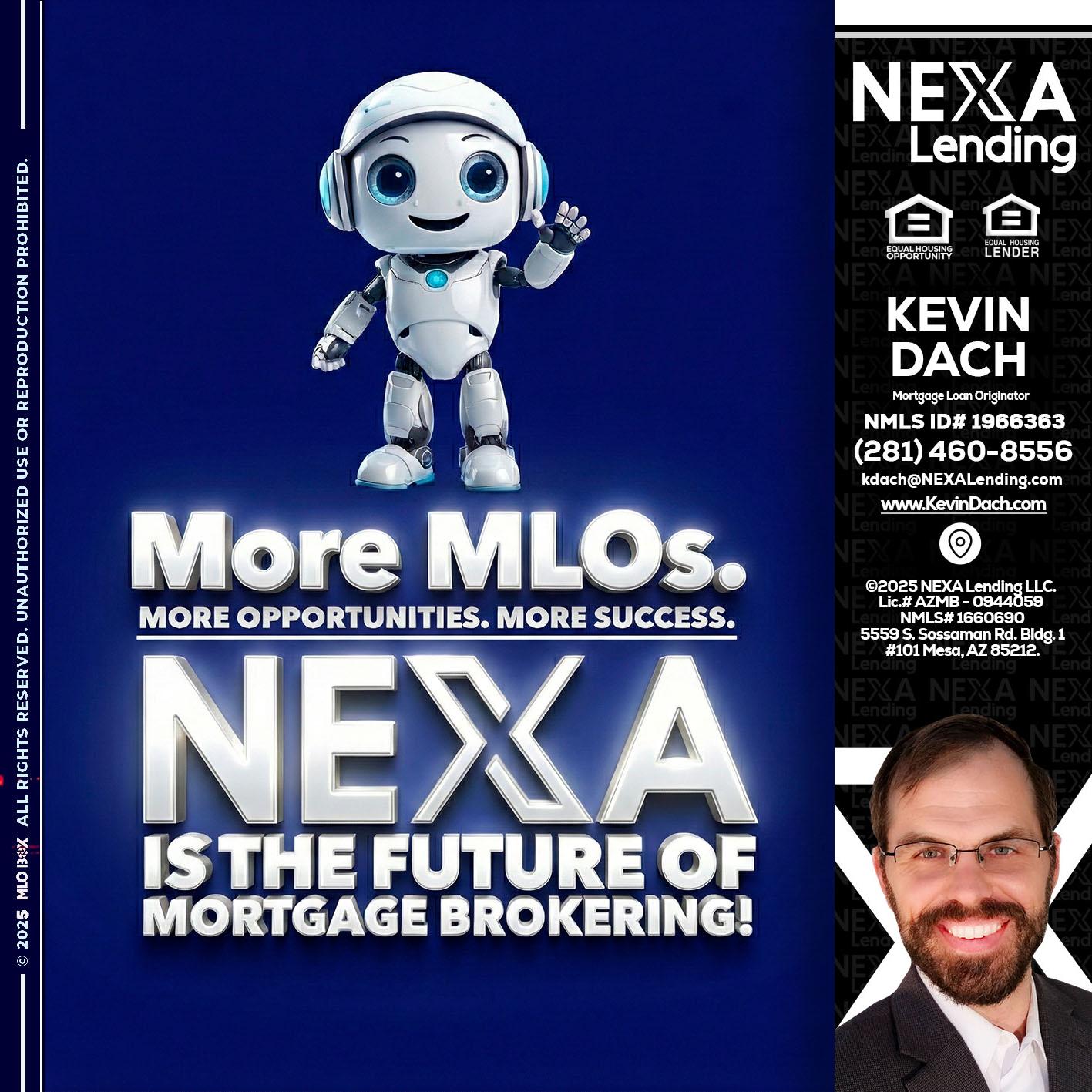 MORE MLOs - Kevin Dach -Loan Officer