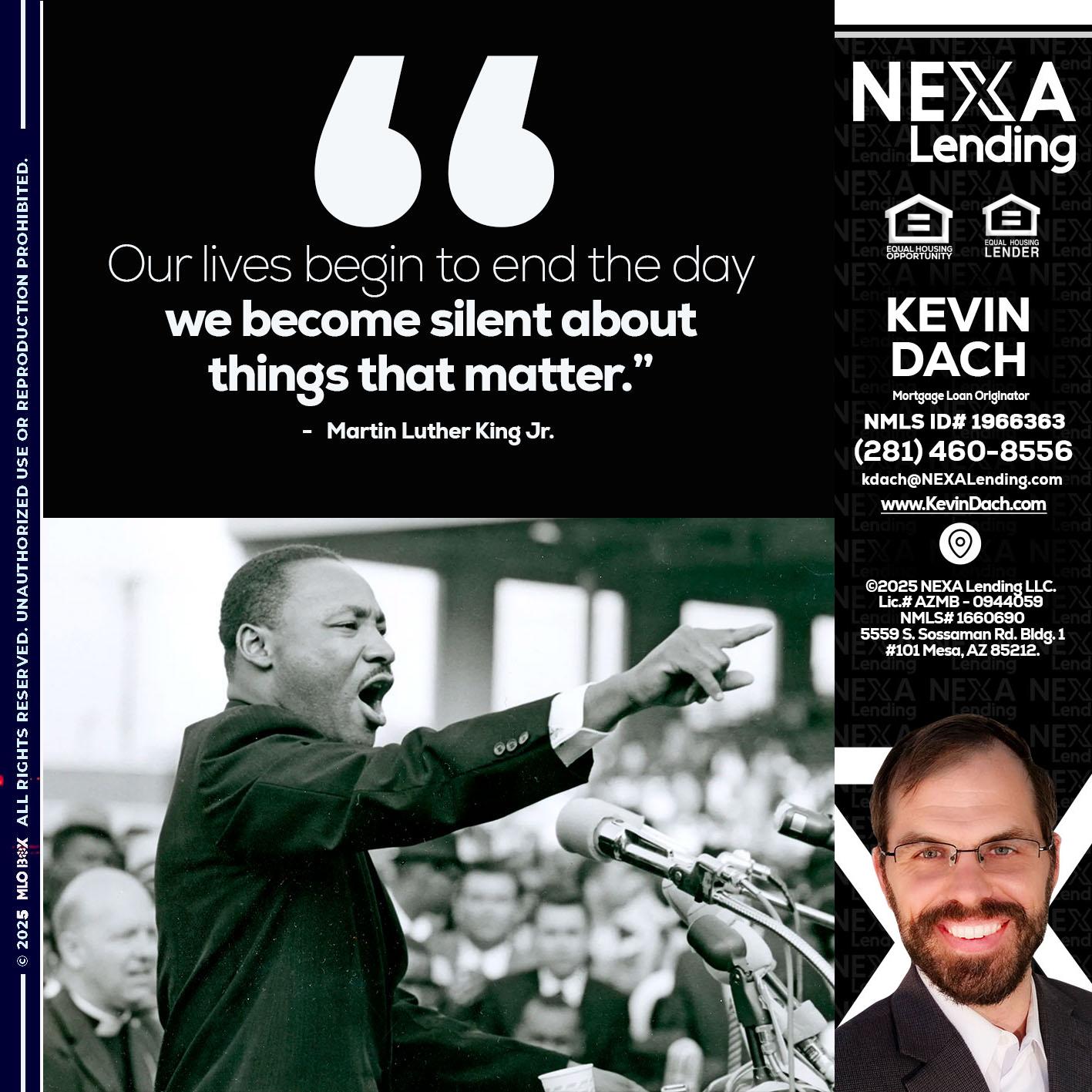 our lives MLK DAY - Kevin Dach -Loan Officer