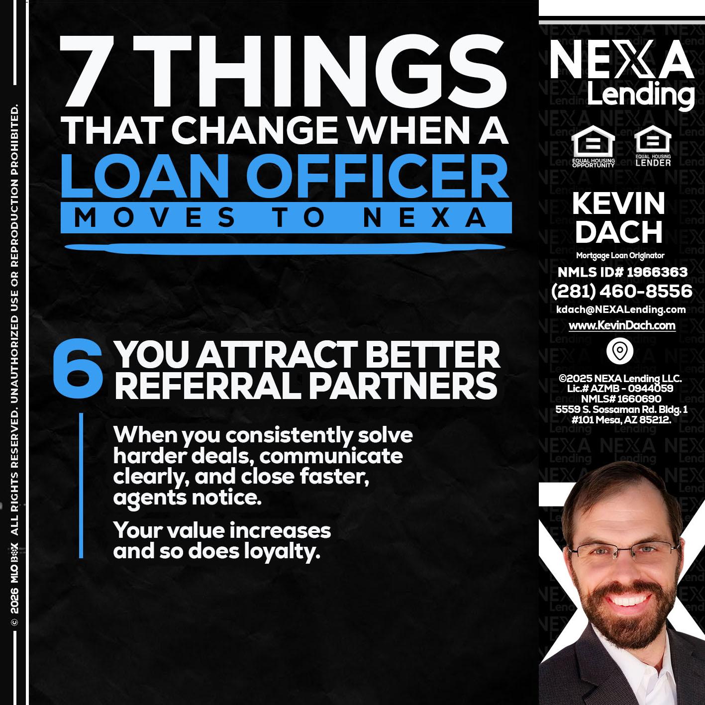 7 THINGS (6) - Kevin Dach -Loan Officer