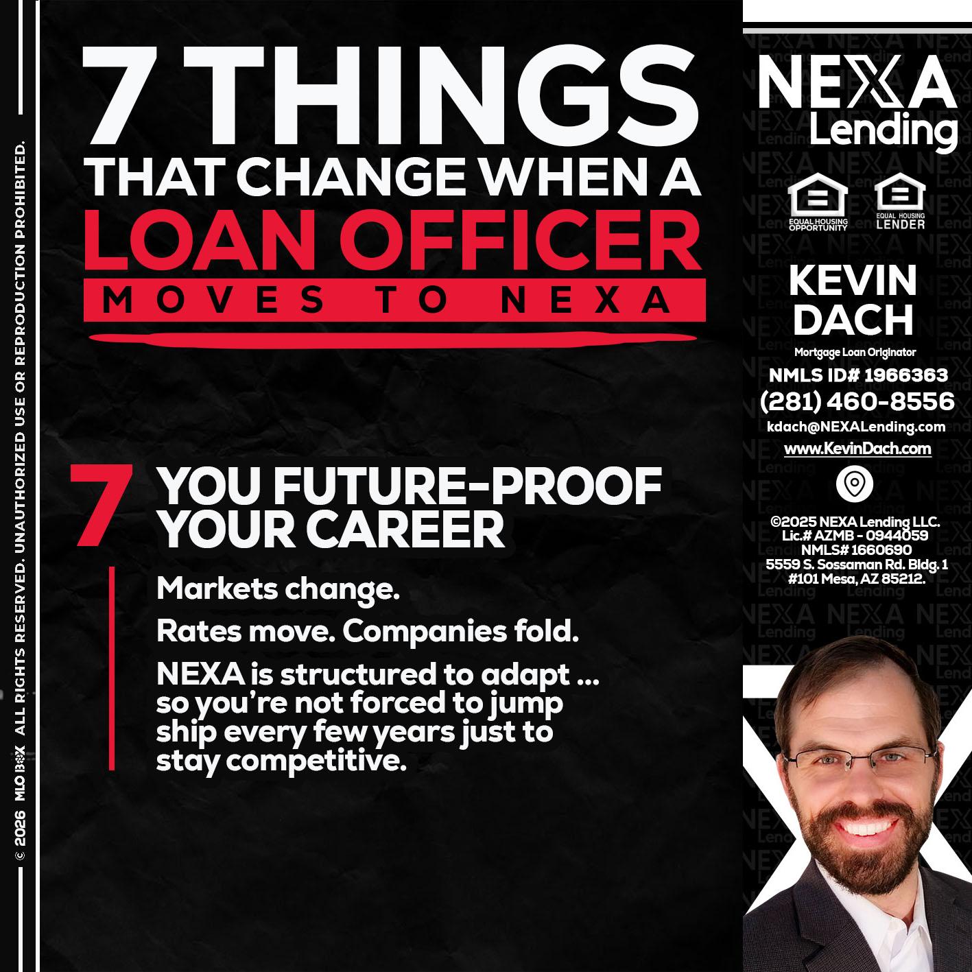 7 THINGS (7) - Kevin Dach -Loan Officer