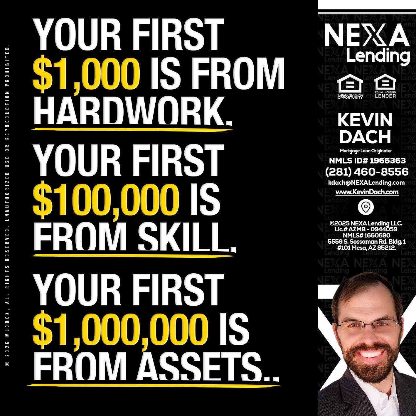 YOUR FIRST $1000 - Kevin Dach -Loan Officer