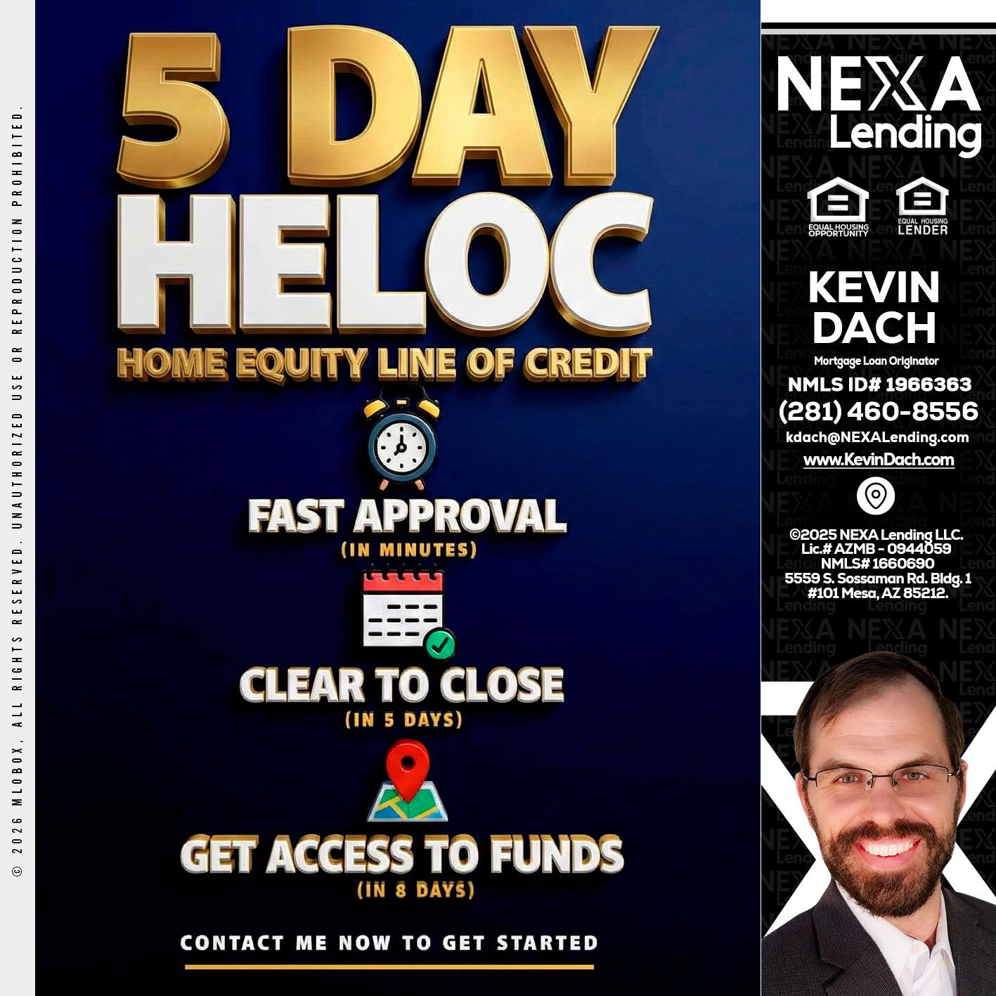 5 day hello - Kevin Dach -Loan Officer