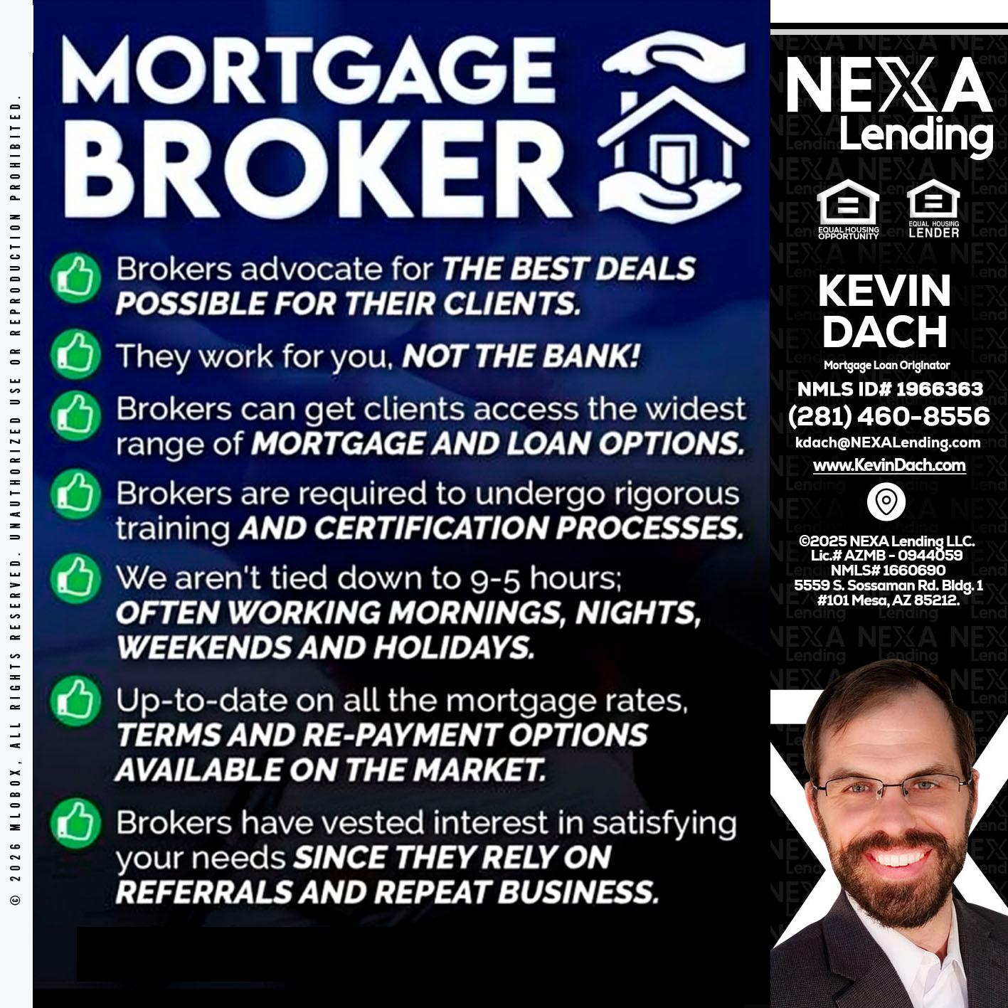 MORTGAGE BROKER - Kevin Dach -Loan Officer