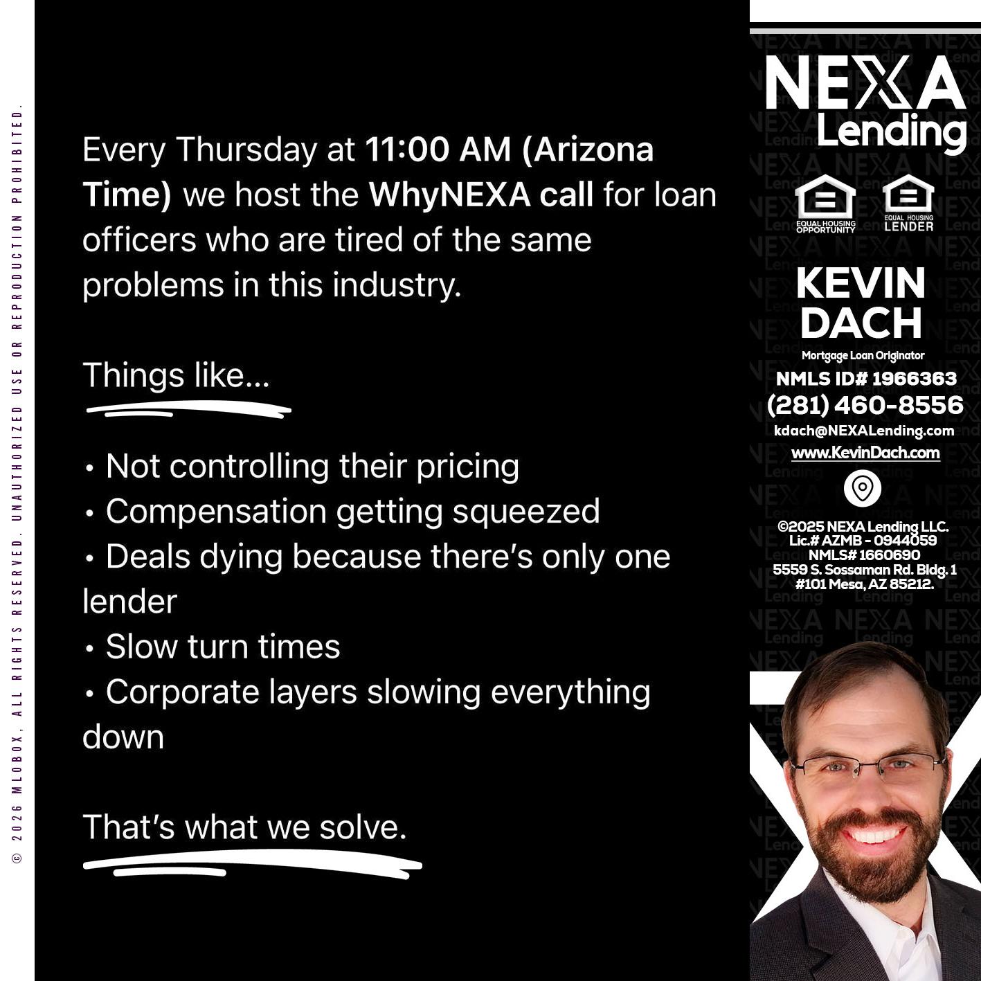 WHY NEXA - Kevin Dach -Loan Officer